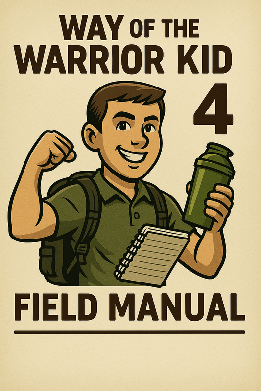 📘 Way of the Warrior Kid 4: Field Manual